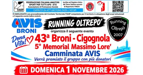 43a Broni – Cigognola, 5° Memorial Massimo Lore’ | Camminata AVIS
